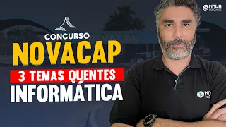 Concurso NovaCap 2024 Temas quentes de Informática