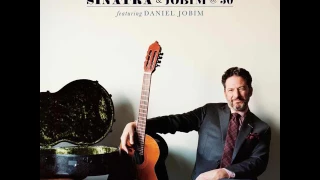 John Pizzarelli - Sinatra and Jobim @ 50