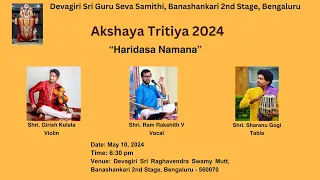 Dasavani Concert Part 2 | Akshaya Tritiya | Devagiri Raghavendra Swamy Mutt | Ram Rakshith V