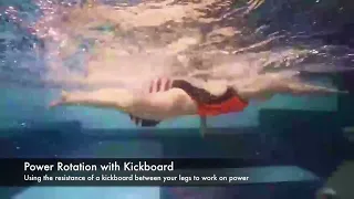 Power Rotation Drill with a Kickboard with Chloe Sutton