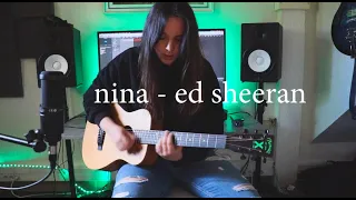 nina - ed sheeran (acoustic live cover) 30 DAY SONG CHALLENGE #21