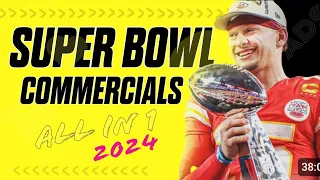 All Best Super Bowl Commercials 2024: The Ultimate Ad Showdown!