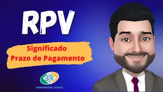 O Que Significa RPV? Prazo Para Pagamento