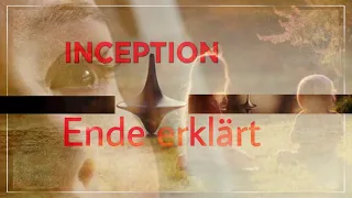 Inception - Das ENDE erklärt | Realität oder Traum? | TF-Films