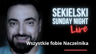 Wszystkie fobie Naczelnika