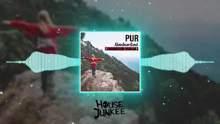 Pur - Abenteuerland (Housejunkee Bootleg)