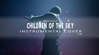 Imagine Dragons - Children of the Sky (a Starfield song) Instrumental