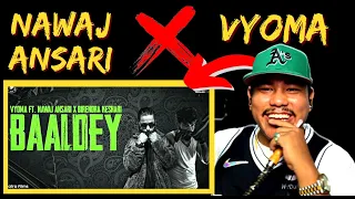 CRAZY VIBE 🔥🔥”BAALDEY"- [Reaction] @vyomaofficial7653 Ft @NawajAnsariX @MadhesiBeats X @JungeysWorld