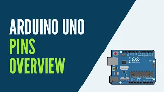 Arduino Uno - Pins Overview