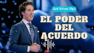 El poder del acuerdo - Joel Osteen Clips