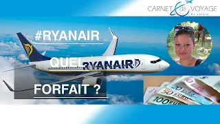 Ryanair : quel tarif choisir ?  Episode n°4