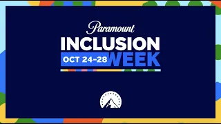 Paramount Annual Inclusion Week 2022