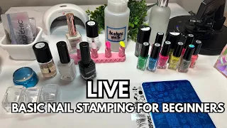 LIVE Nail Stamping For DIY Beginners and ENTER GIVEAWAY!!!