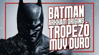 Cómo Batman Arkham Origins Tropezó MUY Duro