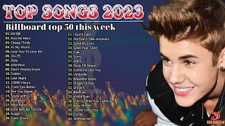 TOP SONGS 2023 - Billboard Hot 100 All Time - Justin Bieber ,Miley Cyrus, Dua Lipa, Selena Gomez