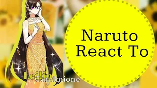 •||Time 7 React To Naruto As Leilin Candmione {Original┊Short like Shinichiro's life┊Betraye Au}||•