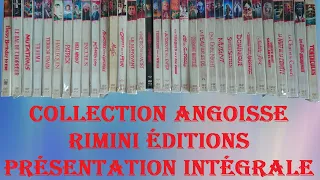 collection angoisse Rimini éditions: la totale !