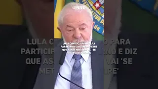 Lula convoca população para o governo e diz que assim ninguém vai 'dar golpe' #shorts