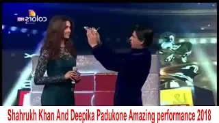 Shahrukh Khan Deepika Padukone Amazing Performance Award Show 2018