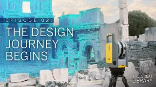 The Design Journey Begins - The Great Library Episode 2