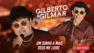 Gilberto e Gilmar - Um Sonho A Mais / Deus Me Livre (Ao Vivo) - Os Dinossauros da Música Sertaneja