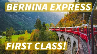 BERNINA EXPRESS SWITZERLAND TRAIN - First Class! | Swiss Train from Tirano to Chur