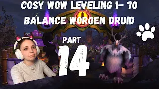 Cosy WoW leveling 1-70 gameplay - Balance Worgen Druid (Part 14) - DARKMOON FAIRE!