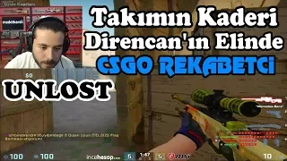 TAKIMIN KADERİ DİREN'İN ELİNDE - UNLOST TAM KADRO CS GO REKABETÇİ (21.03.2018)