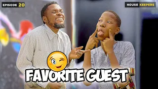 Favourite Guest - Episode 20 ( House  Keeper Series)