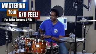 Mastering The 6/8 Feel! - For Better Grooves & Fills (How To Practice)