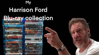 My Entire Harrison Ford Blu-ray Collection (plus Character name)
