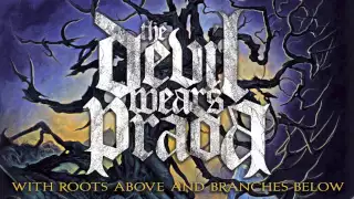 The Devil Wears Prada - Dez Moines (Audio)