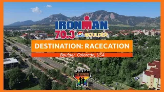 Destination Racecation: Ironman 70.3 Boulder