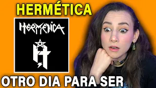 PURO METAL !!! ESCUCHO Hermética - OTRO DIA PARA SER por primera vez - REACCION