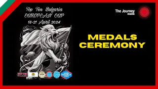 Awards Ceremony Friday Top Ten Bulgaria Open European Cup 2024