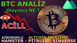 ACİLL ! BİTCOİN NEDEN DÜŞÜYOR / HAM - PİT - SİN  / ALTCOİN ANALİZ