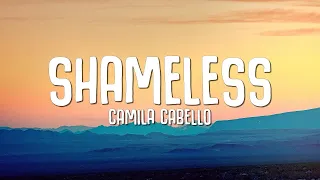 [1 Hour] Camila Cabello - Shameless (Lyrics) | Top Songs with Lyrics 2023