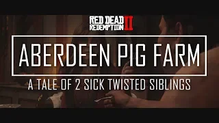 Aberdeen Pig Farm (EAT IT, DRINK IT) (Full and complete scene) in Red Dead Redemption 2 - RDR2