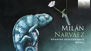 Milán & Narváez: Spanish Renaissance Music