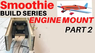 Balsa USA Smoothie RC Plane Kit Build No 22, Nose Doublers and Engine Mount for OS 46 AXII Part 2