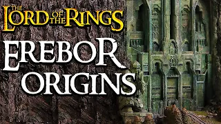 The Origins of Erebor - Lord of The Rings Lore