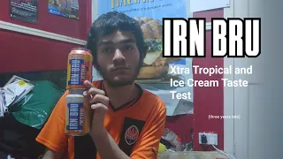 Irn Bru Xtra Tropical and Ice Cream Taste Test