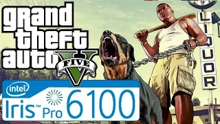 Grand Theft Auto 5 on Intel Iris 6100 Graphics - Nuc 5i7 RYH - 8 Gb ram Dual - Core i7 5557U