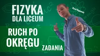 Fizyka - Ruch po okręgu (zadania)