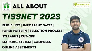 ALL ABOUT TISSNET 2023 I  Eligibility | Paper Pattern |Selection | Cut off| Syllabus etc..