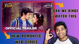 Tujhpe Main Fida Official Trailer Reaction #amazonminitv #webseries