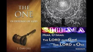 From Oneness to One - J. Dan Gill