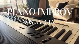 Piano Improv - " Nostalgia " - Piano Improvisation