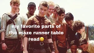 my favorite parts in the maze runner table read✨