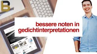 Bessere Noten in Gedichtinterpretationen